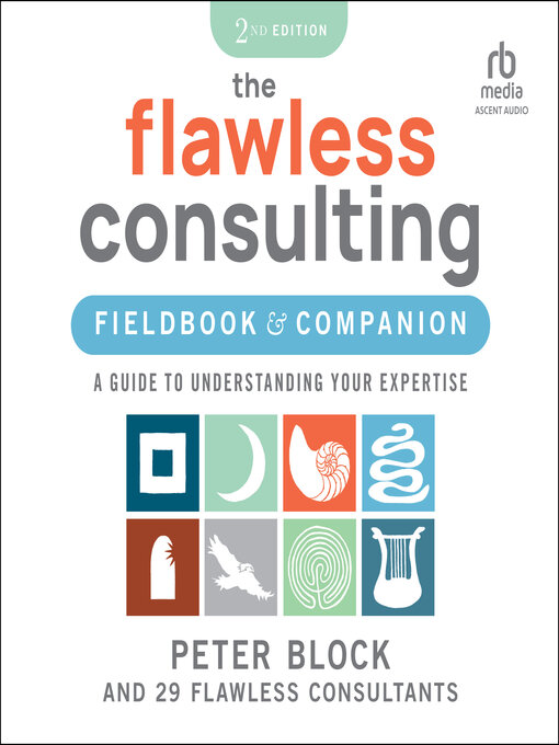 Title details for The Flawless Consulting Fieldbook & Companion by Peter Block - Wait list